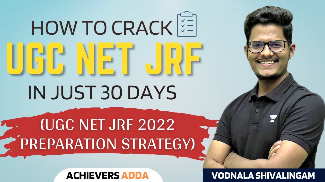 How to Crack UGC NET JRF in One Month | UGC NET JRF 2022 Preparation ...