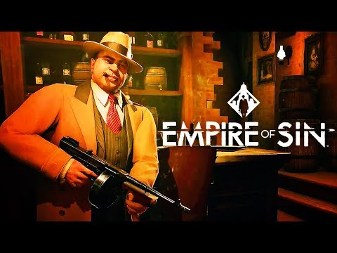 Empire of Sin - Official Gameplay Trailer | Gamescom 2019