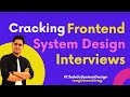 Cracking Frontend System Design Interviews | 💪Chakde System Design | Episode4