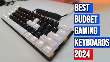 Top 4 Budget Gaming Keyboards in 2024: Clicky, Wireless, Full-Size, & More! (Reviews & Deals)