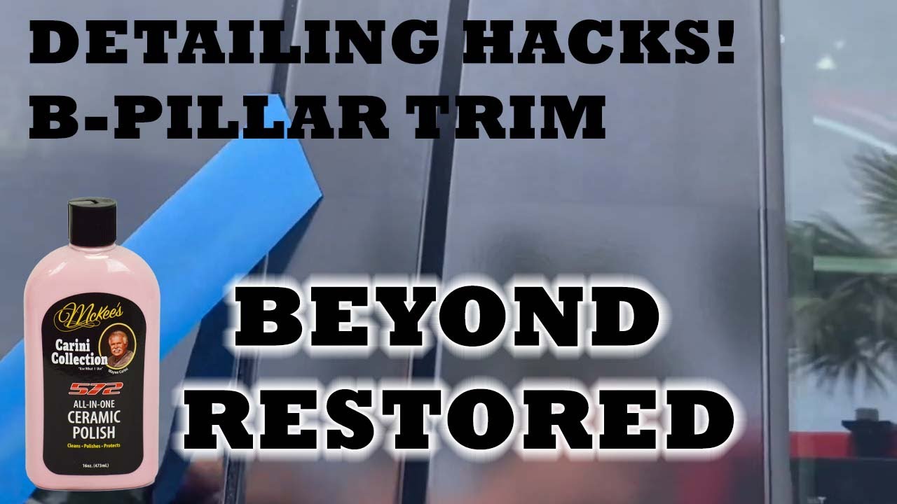 Detailing Hack Polishing & Restoring Plastic BPillar Trim YouTube