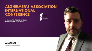 Adam Smith - AAIC 2021 Round-up