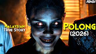 Details Watch Before This TRUE HORROR STORY Get's Deleted - POLONG (2026) Explained In Hindi | Shaman Story News
