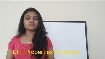 DFT Properties  part 2 Problems- MCQs and University Questions
