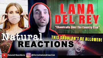 Lana Del Rey - Chemtrails Over The Country Club (Official Video) REACTION