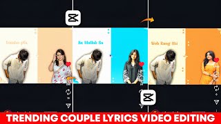 Couple Lyrics Reels Video Editing | Capcut video editing | SFX reels tutorial screenshot 5