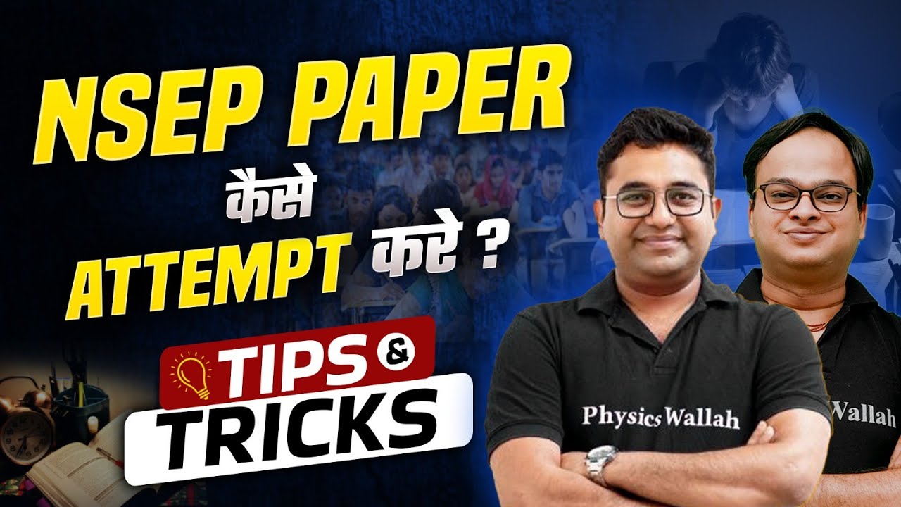 strategy-to-attempt-nsep-exam-2023-olympiad-wallah-youtube