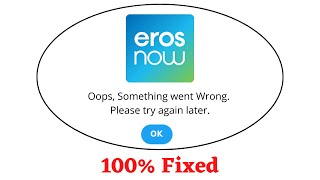 Fix Eros Now Oops Something Went Wrong Error. Please Try Again Later Problem Error Solved screenshot 2
