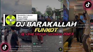 DJ BARAKALLAH FUNKOT SOUND YUNUZ FUNKY TIKTOK VIRAL