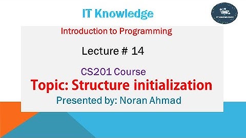 Lecture 14 | CS201 | (Introduction to programming C++)