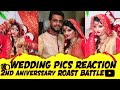 2nd Anniversary Roast Battle | Wedding Pics Reaction | Trolling Each Other