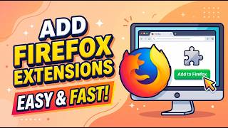 How to Add Extensions in Firefox | Install, Pin & Manage Add-ons