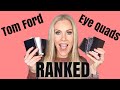 Ranking All of My Tom Ford Eyeshadow Quads!