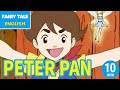 PETER PAN - ピーターパン | English | Folktales & Fairy Tales & Bedtime Stories