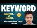 Short Tail vs Long Tail Keywords  The SEO Strategy You’re Missing