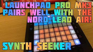 Novation Launchpad Pro Mk3 setup with Nord Lead A1