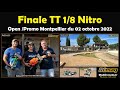 Finale tt 18 nitro course du mbm de montpellier le 02 octobre 2022