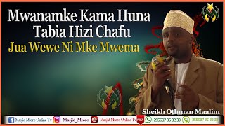 MWANAMKE KAMA HUNA TABIA HIZI CHAFU | JUA WEWE NI MKE MWEMA | SHEIKH OTHMAN MAALIM screenshot 4