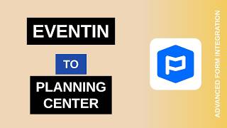 Eventin to Planning Center Integration Tutorial | AFI