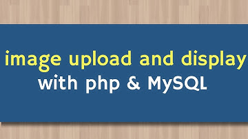 PHP Image Upload and Display from Database | PHP Advance TutoriaI