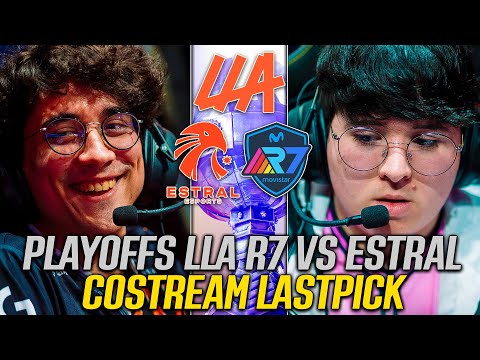 🟤 LLA 2024 PLAYOFFS | MOVISTAR R7 VS ESTRAL ESPORTS | | CO-STREAM OFICIAL LASTPICK | S7D1