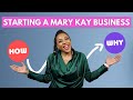 Starting a NEW Mary Kay Business in 2022 | How & Why!!!