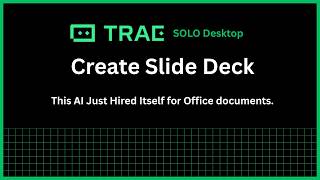 Trae Solo Desktop: Create Slide Decks from Prompt