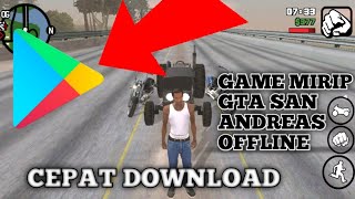 5 GAME MIRIP GTA SAN ANDREAS OFFLINE screenshot 4