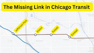 The Missing Link in Chicago Transit