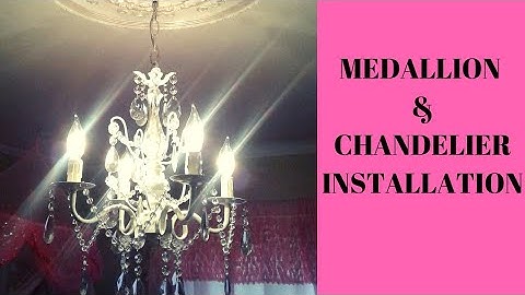 Medallion and chandelier installation