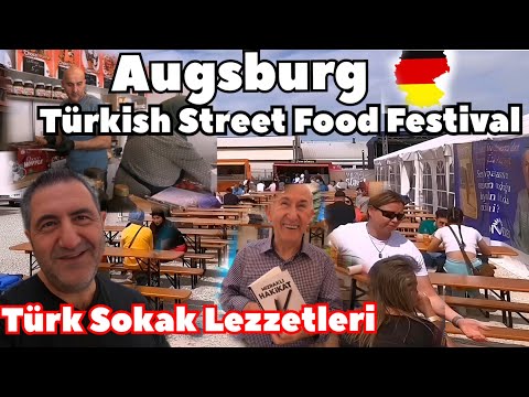 Augsburg Türk Street Food Festival, Almanyada Türk Sokak Yemekleri Lezzetleri#almanya#almanyadayaşam
