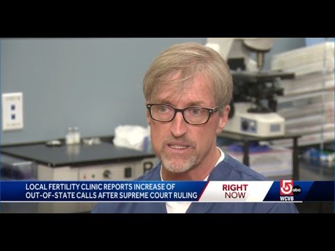 Calls to MA fertility clinics spike after Roe v. Wade ruling | WCVB Boston