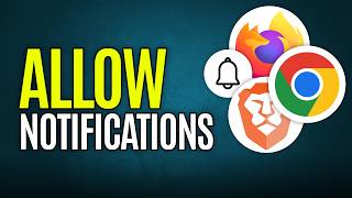 How to Enable Notifications in Web Browsers Selectively (Chrome, Brave, Firefox)