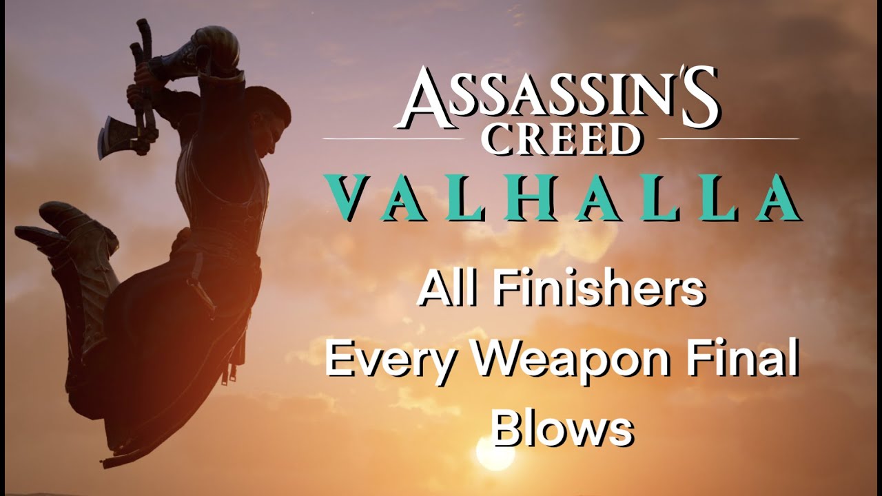 Killing with Style! (every finisher and final blow in AC Valhalla