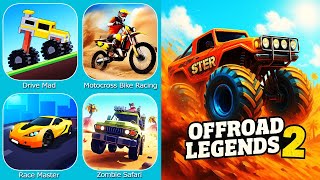 Drive Mad,Race Master,Motocross Bike Racing Game,Offroad Legends 2,Zombie Safari screenshot 3