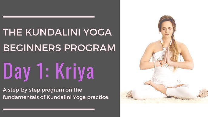 Introduction to Kundalini Yoga Beginners Program 