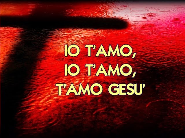 T'AMO GESU', con TESTO, canto RnS 2015, ALBUM 