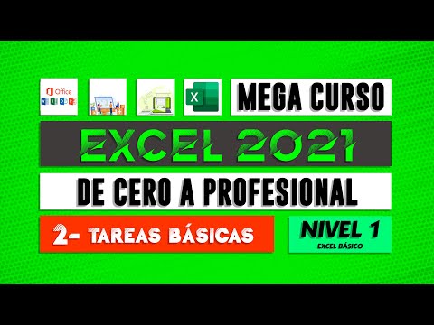 CURSO EXCEL 2021 - De básico a profesional - Tareas básicas - Capítulo 2