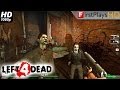 Left 4 Dead PC Gameplay 1080p 