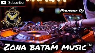 FUNKOT  ZONA BATAM  MUSIC™ BEST LANTAI 5 `2021'