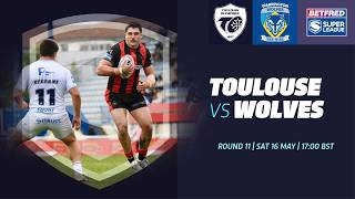 Highlights | Toulouse Olympique vs Warrington Wolves|2026 Betfred Super League, Round 11