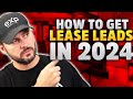 How to get lease leads as a real estate agent in 2024  the programs to use