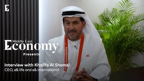 Interview with Khalifa Al Shamsi, CEO, e& life and e& international