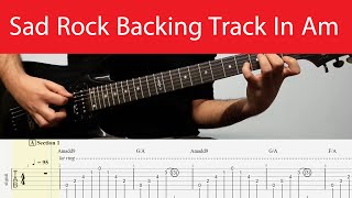 Sad Rock Guitar Backing Track In Am With Tabs