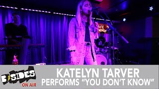 BSides OnAir: Katelyn Tarver Performs 'You Don't Know'