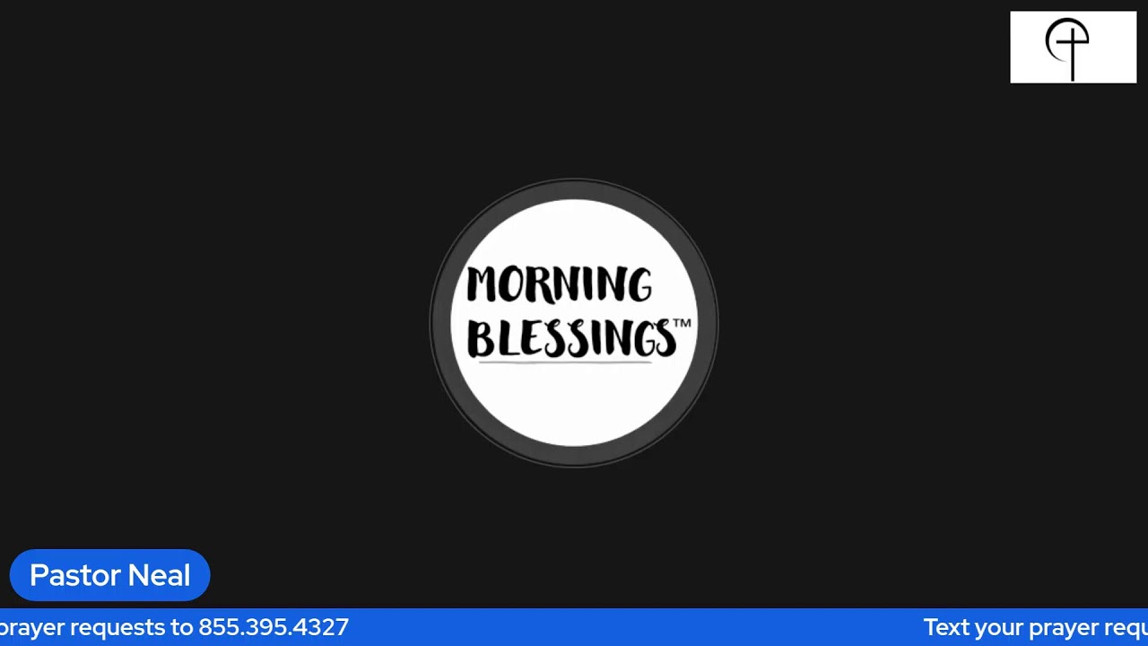 Morning Blessings - Fe. 27th