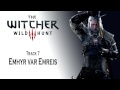 The Witcher 3 OST Emhyr var Emreis