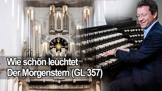 Wie schön leuchtet der Morgenstern