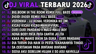 DJ TIKTOK TERBARU 2026🎵DJ.ILHAM - DJ BIG BOOM IN THE ROOM🎵DJ.ILHAM - DIGIDI DIGIDI REMIX 2026