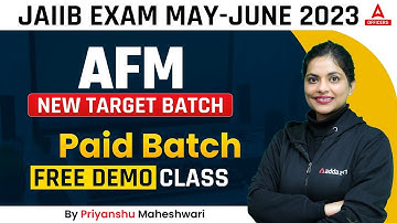 JAIIB May June 2023 | AFM | New Target Batch | Paid Batch Free Demo Class